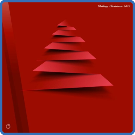 VA - Chilling Christmas 2022 (2022) MP3