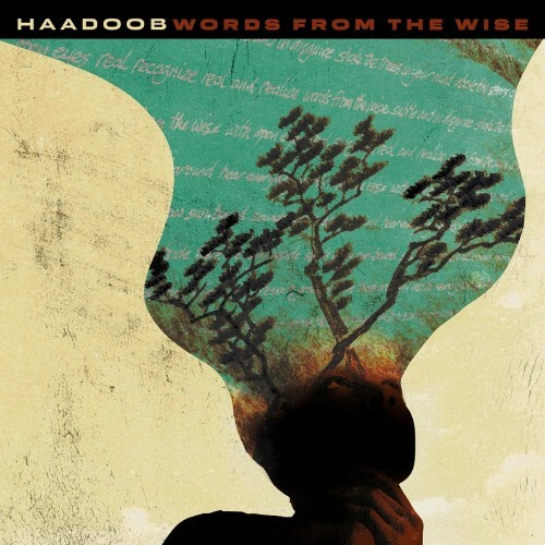 VA - Haadoob - Words From The Wise (2022) (MP3)