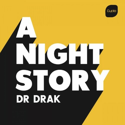 VA - Dr DRAK - A Night Story (2022) (MP3)