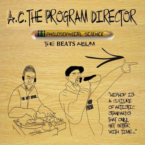 A.C. The Program Director - Philosophical Science (The Beats Album) (2022)