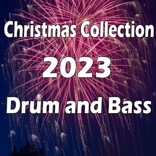 Christmas Collection 2023 Drum & Bass (2022)
