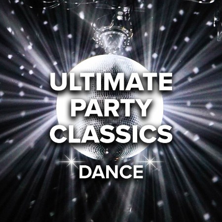 Various Artists - Ultimate Party Classics Dance (2022)