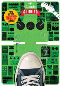 The Guitarist's Guide To Effects Pedals - 17 December 2022