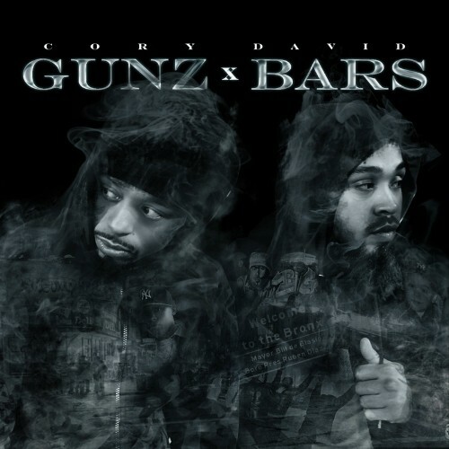 Cory Gunz & David Bars - Gunz x Bars (2022)