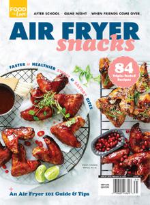 Food to Love Air Fryer Snacks - November 2022