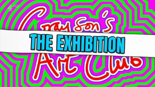 Channel 4 - Grayson's Art Club The Birmingham Exhibition (2022)