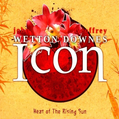 John Wetton & Geoffrey Downes - Icon: Heat Of The Rising Sun 2012 (2CD)