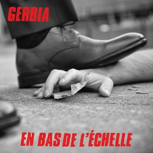 Gerbia - En Bas De L'echelle (2022)