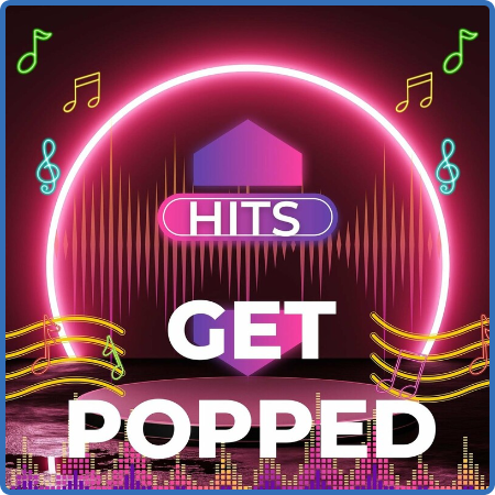 Hits - Get Popped (2022)