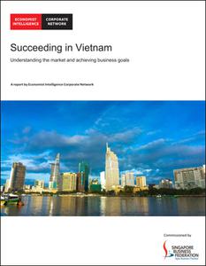 The Economist (Intelligence Unit) - Succeeding in Vietnam (2021)