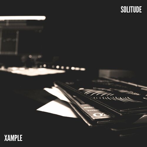 Xample Tha God - Solitude. (2022)
