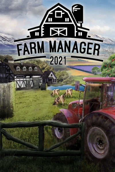 Farm Manager 2021 [v 1.1.20221209.520 + DLCs] (2021) PC | RePack  FitGirl