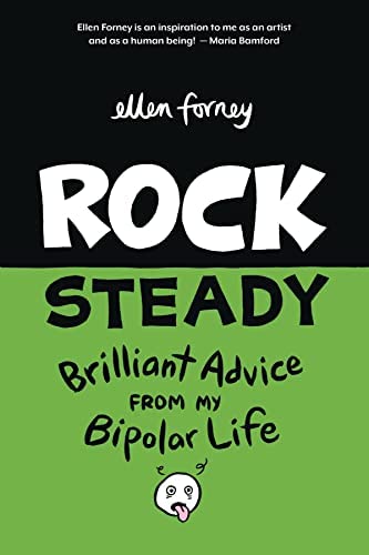Fantagraphics - Rock Steady Brilliant Advice From My Bipolar Life 2022