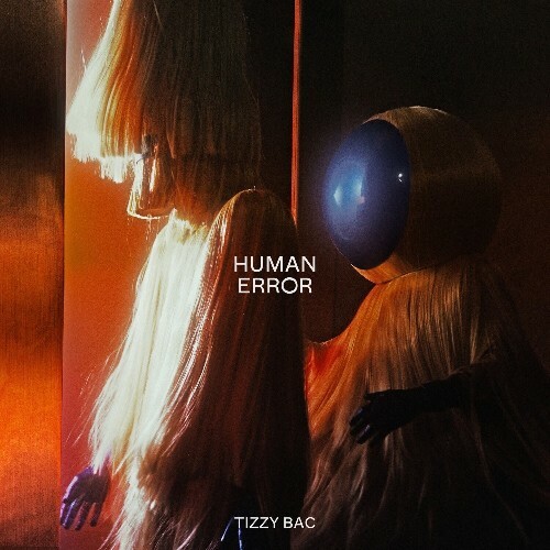VA - Tizzy Bac - Human Error (2022) (MP3)