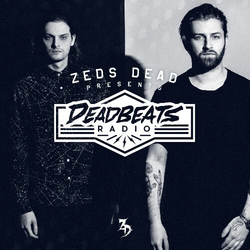 Zeds Dead - Deadbeats Radio 284 (2022-12-20)