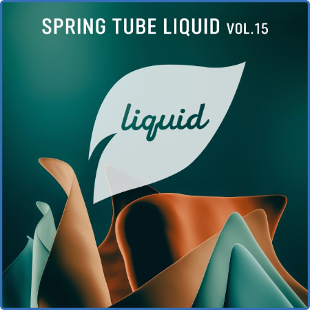 VA - Spring Tube Liquid, Vol  15 (2022) MP3