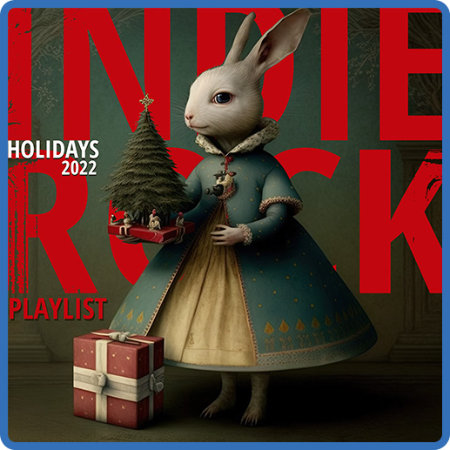 Various Artists - Indie Rock Playlist Holidays (2022)