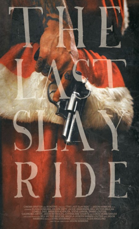 The Last Slay Ride 2022 1080p BRRIP x264 AAC-AOC