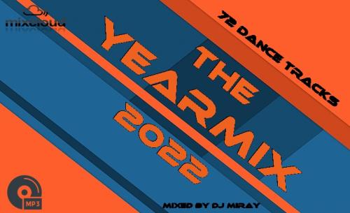 VA - The Yearmix 2022 (Mixed by DJ Miray) (2022) (MP3)
