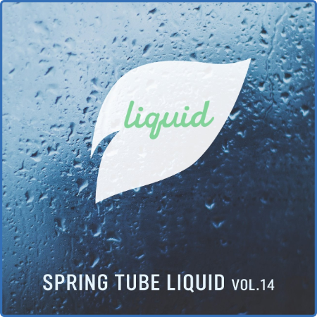 VA - Spring Tube Liquid, Vol  14 (2022) MP3