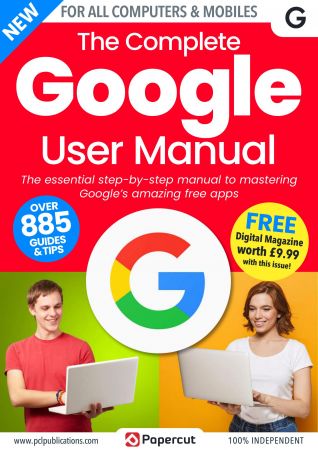 The Complete Google User Manual - 2nd Edition 2022