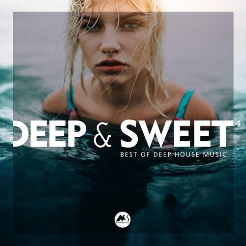 Deep & Sweet, Vol. 4 (Best of Deep House Music) (2022)