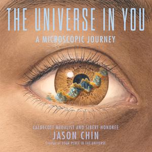 The Universe in You A Microscopic Journey