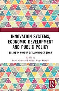 Innovation Systems, Economic Development and Public Policy