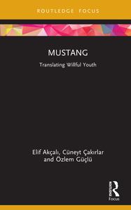 Mustang Translating Willful Youth