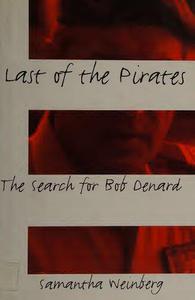 LAST OF THE PIRATES The Search for Bob Denard