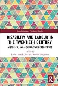 Disability and Labour in the Twentieth Century