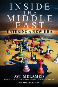 Inside the Middle East Entering a New Era