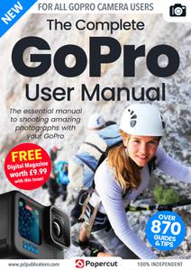 The Complete GoPro User Manual - December 2022