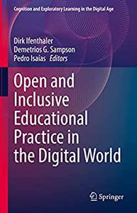 Open and Inclusive Educational Practice in the Digital World