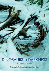 Dinosaurs of Darkness In Search of the Lost Polar World 