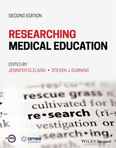 Researching Medical Education, 2nd Edition