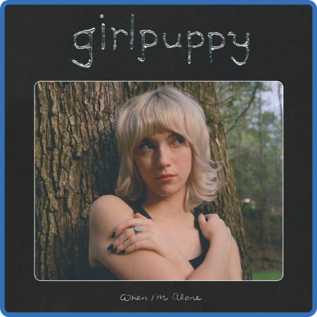 girlpuppy - When I'm Alone (2022) [16Bit-44 1kHz] FLAC