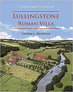 Culture and Society at Lullingstone Roman Villa