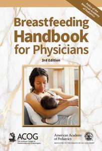Breastfeeding Handbook for Physicians, 3rd Edition