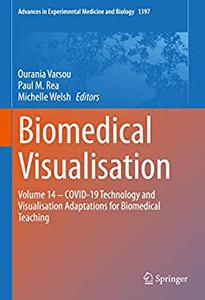 Biomedical Visualisation Volume 14