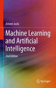 Machine Learning and Artificial Intelligence, 2nd Edition