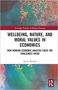 Wellbeing, Nature, and Moral Values in Economics