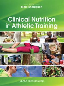 Clinical Nutrition in Athletic Training