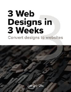 3 Web Designs In 3 Weeks