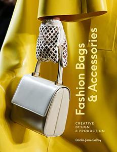 Fashion Bags and Accessories Creative Design and Production