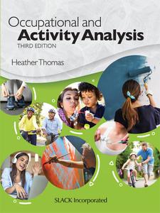Occupational and Activity Analysis, 3rd Edition