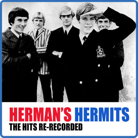 Herman's Hermits - The Hits Re-Recorded (2022) FLAC