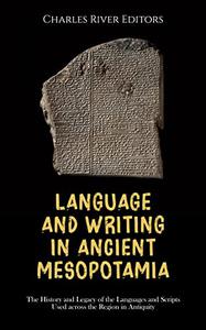 Language and Writing in Ancient Mesopotamia