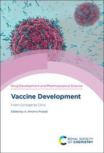 Vaccine Development From Concept to Clinic