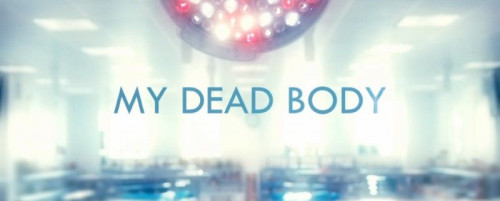 Channel 4 - My Dead Body (2022)
